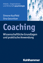 E-book, Coaching : Wissenschaftliche Grundlagen und praktische Anwendung, Kohlhammer Verlag