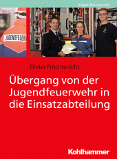 E-book, Übergang von der Jugendfeuerwehr in die Einsatzabteilung, Kohlhammer Verlag