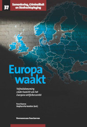 E-book, Europa waakt : Vrijheidsbeneming onder toezicht van het Europese antifoltercomité, Universitaire Pers Leuven