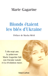 E-book, Blonds étaient les blés d'Ukraine, Éditions Robert Laffont