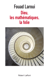 E-book, Dieu, les mathématiques, la folie, Éditions Robert Laffont