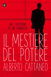 E-book, Il mestiere del potere : dal taccuino di un lobbista, Editori Laterza