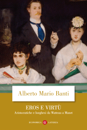 eBook, Eros e virtù, Banti, Alberto Mario, Editori Laterza