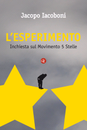 E-book, L'esperimento : inchiesta sul Movimento 5 Stelle, Editori Laterza