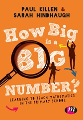 E-book, How Big is a Big Number? : Learning to teach mathematics in the primary school, Learning Matters