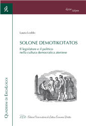 eBook, Solone demotikotatos : il legislatore e il politico nella cultura democratica ateniese, Loddo, Laura, LED