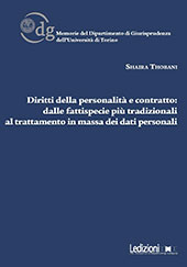 E-book, Diritti della personalità e contratto : dalle fattispecie più tradizionali al trattamento in massa dei dati personali, Thobani, Shaira, Ledizioni