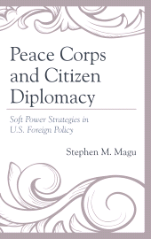 E-book, Peace Corps and Citizen Diplomacy : Soft Power Strategies in U.S. Foreign Policy, Lexington Books