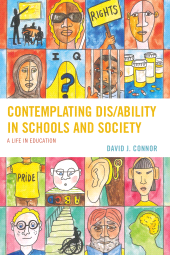 E-book, Contemplating Dis/Ability in Schools and Society : A Life in Education, Lexington Books