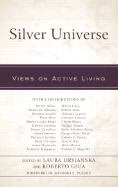 E-book, Silver Universe : Views on Active Living, Lexington Books