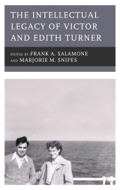 eBook, The Intellectual Legacy of Victor and Edith Turner, Lexington Books