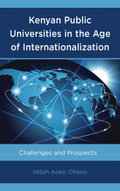 E-book, Kenyan Public Universities in the Age of Internationalization : Challenges and Prospects, Lexington Books