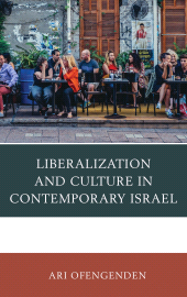 E-book, Liberalization and Culture in Contemporary Israel, Lexington Books