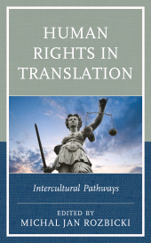 E-book, Human Rights in Translation : Intercultural Pathways, Lexington Books