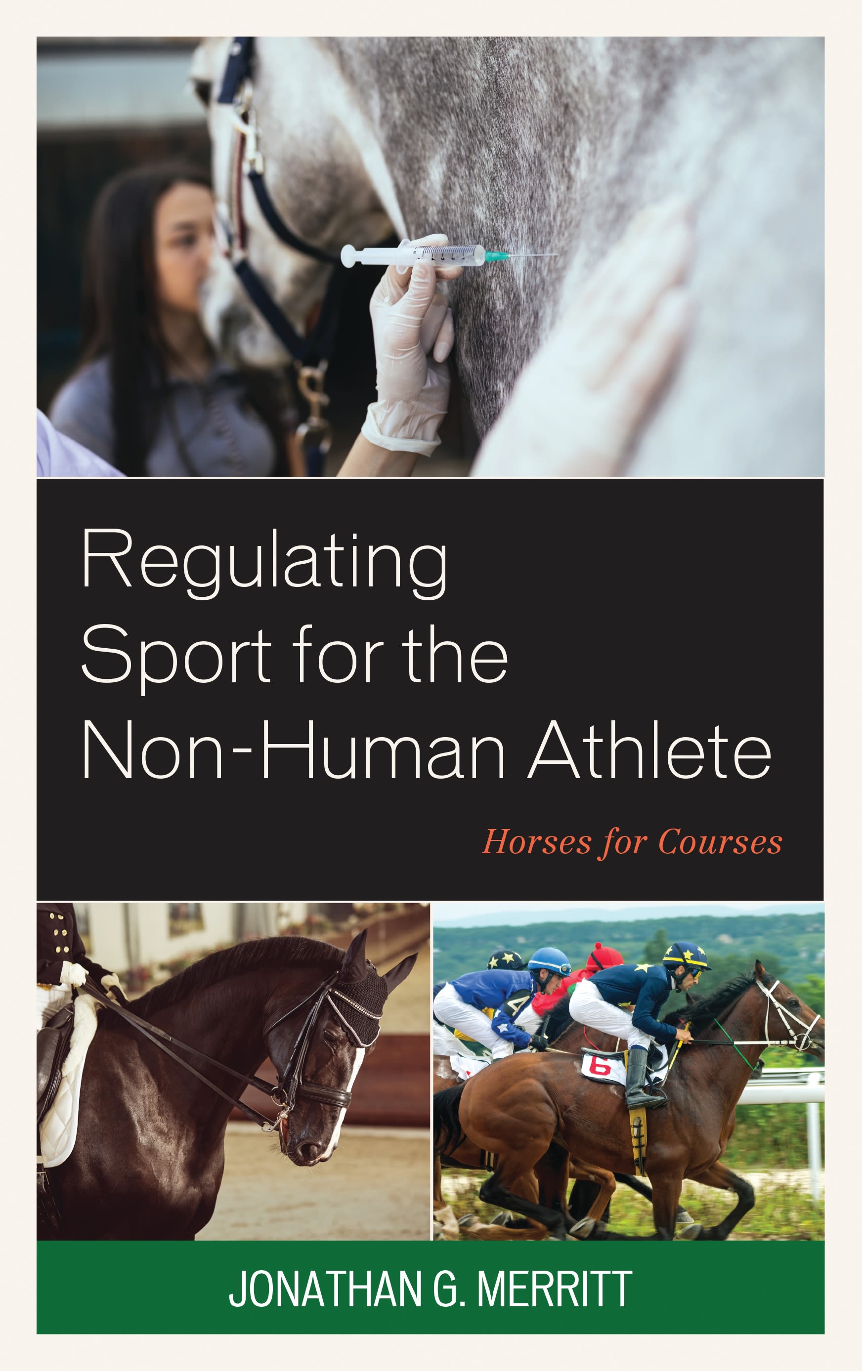 E-book, Regulating Sport for the Non-Human Athlete : Horses for Courses, Lexington Books