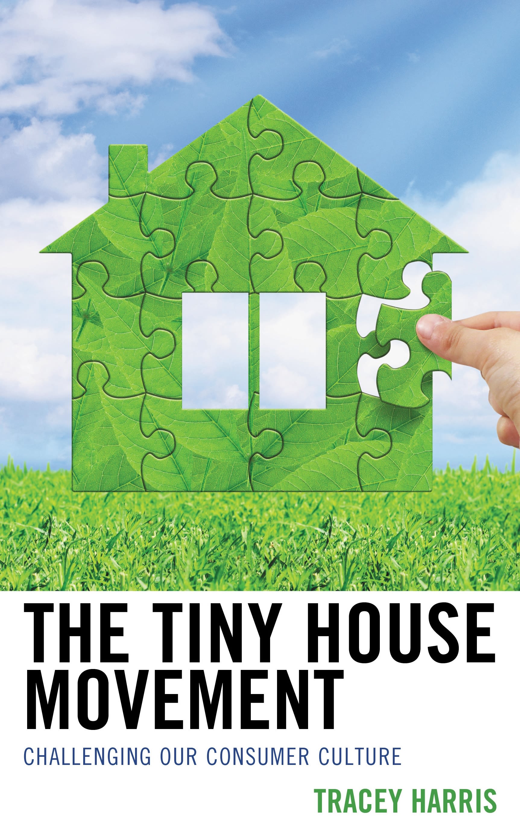 E-book, The Tiny House Movement : Challenging Our Consumer Culture, Lexington Books