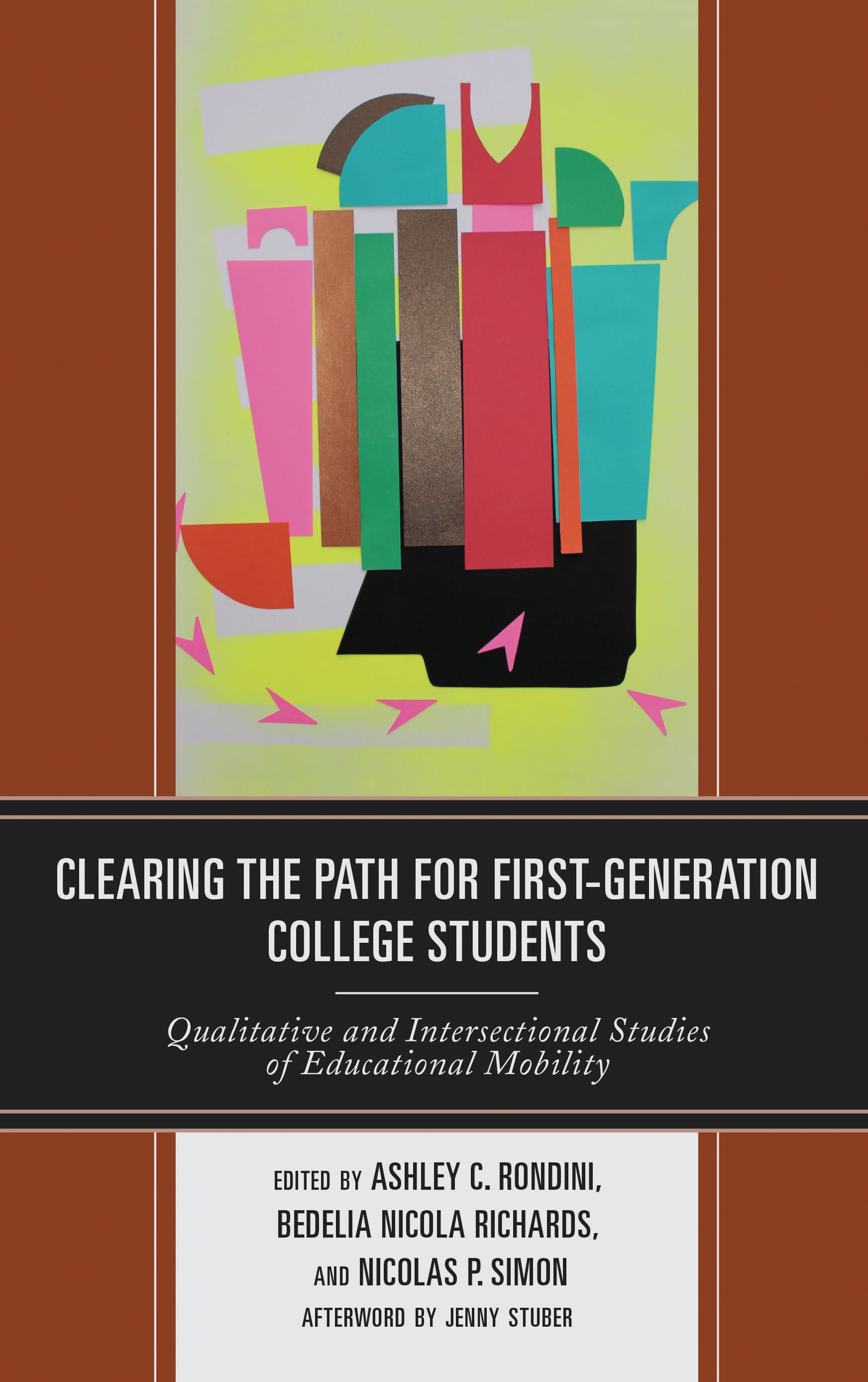 E-book, Clearing the Path for First-Generation College Students : Qualitative and Intersectional Studies of Educational Mobility, Lexington Books
