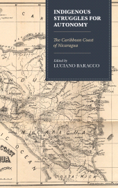 E-book, Indigenous Struggles for Autonomy : The Caribbean Coast of Nicaragua, Lexington Books