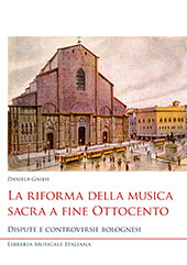 E-book, La riforma della musica sacra a fine Ottocento : dispute e controversie bolognesi, Libreria musicale italiana
