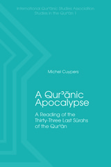 E-book, A Qur'anic Apocalypse : A Reading of the Thirty-Three Last Surahs of the Qur'an, Cuypers, Michel, Lockwood Press