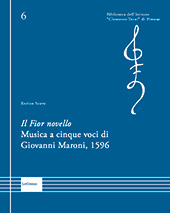 E-book, Il Fior novello : musica a cinque voci di Giovanni Maroni : 1596, LoGisma