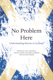 E-book, No Problem Here : Understanding Racism in Scotland, Luath Press