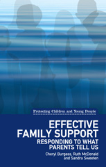 E-book, Effective Family Support : Responding to What Parents Tell Us, Burgess, Cheryl, Liverpool University Press
