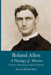 eBook, Roland Allen : A Theology of Mission, The Lutterworth Press
