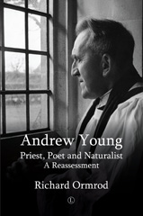 E-book, Andrew Young : Priest, Poet and Naturalist: A Reassessment, The Lutterworth Press