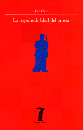 E-book, La responsabilidad del artista : Las vanguardias, entre el terror y la razón, Antonio Machado Libros