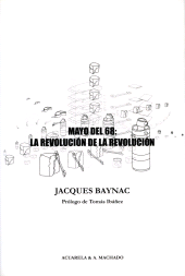 E-book, Mayo del 68: la revolución de la revolución : Contribución a la historia del movimiento revolucionario del 3 de mayo al 16 de junio de 1968, Antonio Machado Libros