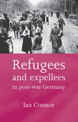E-book, Refugees and expellees in post-war Germany, Manchester University Press