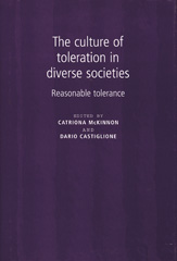 eBook, Culture of toleration in diverse societies : Reasonable tolerance, Manchester University Press