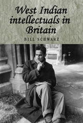 E-book, West Indian intellectuals in Britain, Manchester University Press