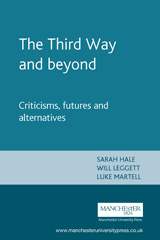E-book, Third Way and beyond : Criticisms, futures and alternatives, Manchester University Press