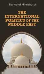E-book, International politics of the Middle East, Hinnebusch, Raymond, Manchester University Press