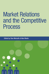 E-book, Market relations and the competitive process, Manchester University Press