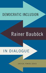 E-book, Democratic inclusion : Rainer Bauböck in dialogue, Bauböck, Rainer, Manchester University Press