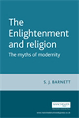 E-book, Enlightenment and religion : The myths of modernity, Barnett, S., Manchester University Press