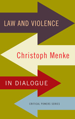 E-book, Law and violence : Christoph Menke in dialogue, Menke, Christoph, Manchester University Press