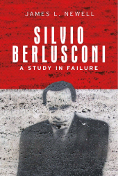 E-book, Silvio Berlusconi : A study in failure, Manchester University Press