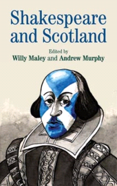 E-book, Shakespeare and Scotland, Manchester University Press