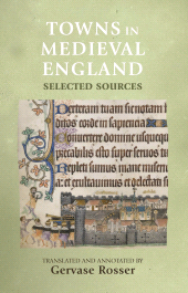 E-book, Towns in medieval England : Selected sources, Manchester University Press