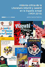 eBook, Historia crítica de la literatura infantil y juvenil en la España actual (1939-2015), García Padrino, Jaime, Marcial Pons, Ediciones de Historia