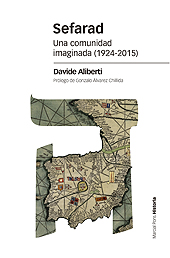 E-book, Sefarad : una comunidad imaginada (1924-2015), Aliberti, Davide, Marcial Pons, Ediciones de Historia