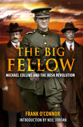 E-book, The Big Fellow: : Michael Collins and the Irish Revolution, Mercier Press