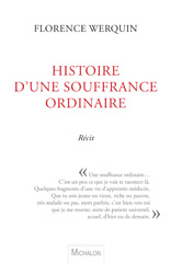 E-book, Histoire d'une souffrance ordinaire, Werquin, Florence, Michalon