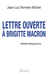 E-book, Lettre ouverte à Brigitte Macron, Romero-Michel, Jean-Luc, Michalon
