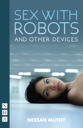 E-book, Sex with Robots and Other Devices, Nick Hern Books