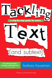 E-book, Tackling Text [and subtext] : A Step-by-Step Guide for Actors, Nick Hern Books